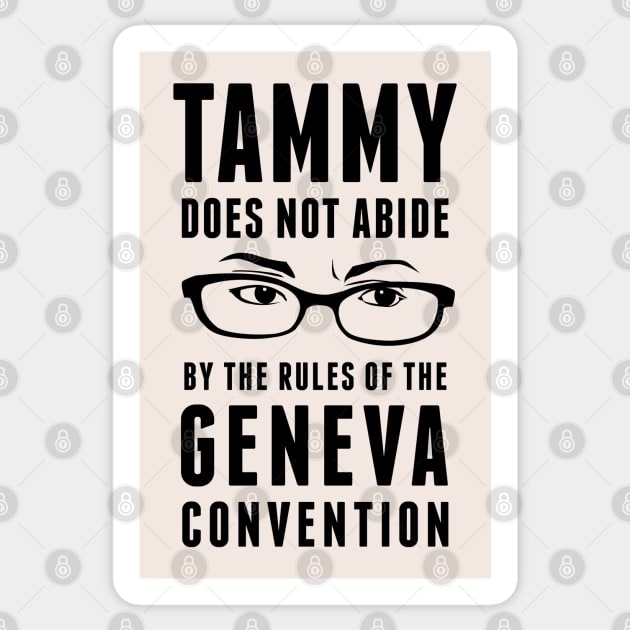 Tammy Does Not Abide Sticker by ranxerox79